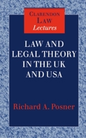Law and Legal Theory in England and America (Clarendon Law Lectures) 0198264712 Book Cover