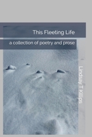 This Fleeting Life null Book Cover