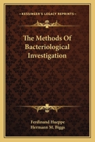 The Methods of Bacteriological Investigation 116377197X Book Cover