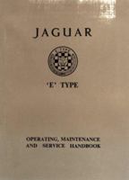 Jaguar E Type 3.8 Ser 1 Handbook (Official Owners' Handbooks) 1870642929 Book Cover
