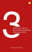 3 powerful codes of real estate marketing and automation 9393635749 Book Cover