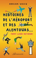Histoires de l'aéroport et des alentours? font leur retour ! 9523909541 Book Cover