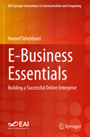 E-Business Essentials: Building a Successful Online Enterprise 3031396251 Book Cover