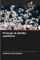 Principi di diritto sanitario 6206198855 Book Cover