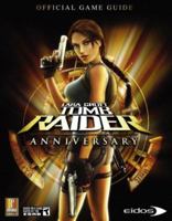 Lara Croft Tomb Raider Anniversary (360 & PS2): Prima Official Game Guide 0761558861 Book Cover