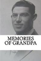 Memories of Grandpa 1546979980 Book Cover