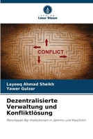 Dezentralisierte Verwaltung und Konfliktlösung 620565220X Book Cover