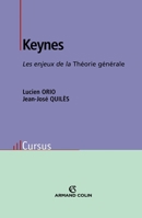 Keynes - Les enjeux de la Théorie générale: Les enjeux de la Théorie générale (French Edition) 2200244215 Book Cover