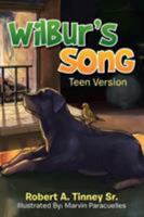 Wilbur's Song 1503555283 Book Cover