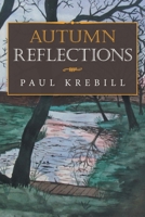 Autumn Reflections 1796049212 Book Cover