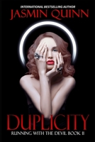 Duplicity: Running with the Devil Book 11 B089M1H75H Book Cover