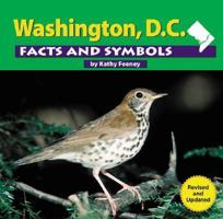 Washington, D.C. Facts and Symbols (The States and Their Symbols) 0736805273 Book Cover