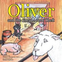 Oliver and the Great Acorn Theft 1480828742 Book Cover