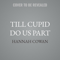 Till Cupid Do Us Part B0GS6ZKV7K Book Cover