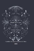 Florir no Caos: Caminhos de uma Escutadora de Almas: Escuta, alma e poesia B0FZSJPGG5 Book Cover