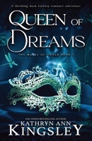 Queen of Dreams: A thrilling dark fantasy romance adventure (Masks of Under) 1836182910 Book Cover