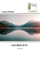 Les Reflets (French Edition) 6207814975 Book Cover