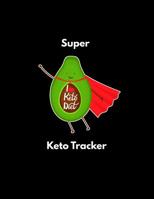 Super Keto Tracker: Plain Black Themed Female Fitness and Weight Loss Tracker 1079384553 Book Cover