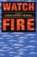 Watch Fire: Poems 1877727431 Book Cover