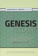The Genesis Account: A Theological, Historical, and Scientific Commentary on Genesis 1-11 1921643919 Book Cover