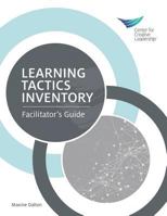 Learning Tactics Inventory: Facilitator's Guide 1604915498 Book Cover