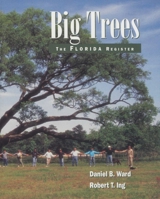 Big Trees: The Florida Register 1885258062 Book Cover