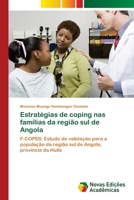 Estratégias de coping nas famílias da região sul de Angola 6203467499 Book Cover