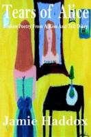 Tears of Alice 1420831380 Book Cover