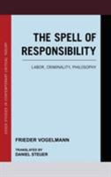 The Spell of Responsibility 1786602342 Book Cover