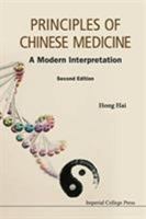 Principles of Chinese Medicine: A Modern Interpretation 178326800X Book Cover