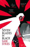 Seven Blades in Black 031636343X Book Cover