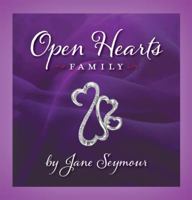 Open Hearts Family: Connecting with One Another 0762449101 Book Cover