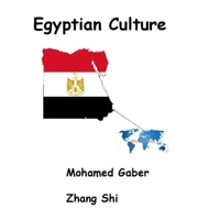 Egyptian Culture B0BW35VP4H Book Cover