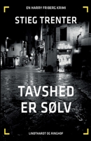 Tavshed er sølv 8711891637 Book Cover