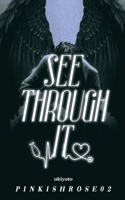 See Through It 9355974841 Book Cover