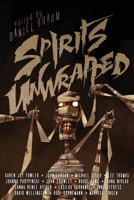 Spirits Unwrapped 1590216954 Book Cover