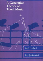A Generative Theory of Tonal Music 026262107X Book Cover