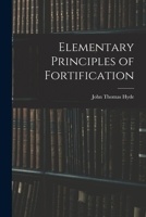 Elementary Principles of Fortification B0BQFLRMNW Book Cover
