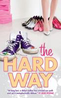 The Hard Way 0765355868 Book Cover