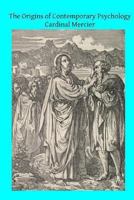 Les Origines de la psychologie contemporaine 1494817756 Book Cover