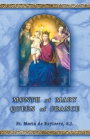 Month of Mary ~ Queen of France 9895372639 Book Cover