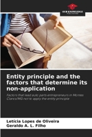 Entity principle and the factors that determine its non-application: Factors that lead auto parts entrepreneurs in Montes Claros/MG not to apply the entity principle B0CK3K99MX Book Cover