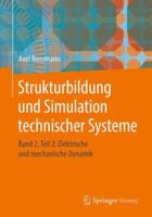 Strukturbildung Und Simulation Technischer Systeme Band 2: Die Dynamischen Grundlagen Der Simulation 366248305X Book Cover