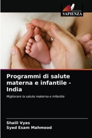 Programmi di salute materna e infantile - India 6203336203 Book Cover