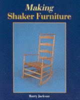 Making Shaker Furniture 094681922X Book Cover