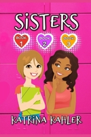 SISTERS - Books 1, 2 & 3 B0CFZQBSJ9 Book Cover