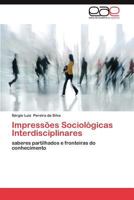 Impressoes Sociologicas Interdisciplinares 3659019828 Book Cover