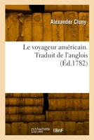 Le voyageur américain. Traduit de l'anglois 2329939892 Book Cover