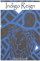 Indigo Reign 1678134139 Book Cover