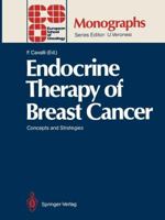 Endocrine Therapy of Breast Cancer: Concepts and Strategies 3642715087 Book Cover
